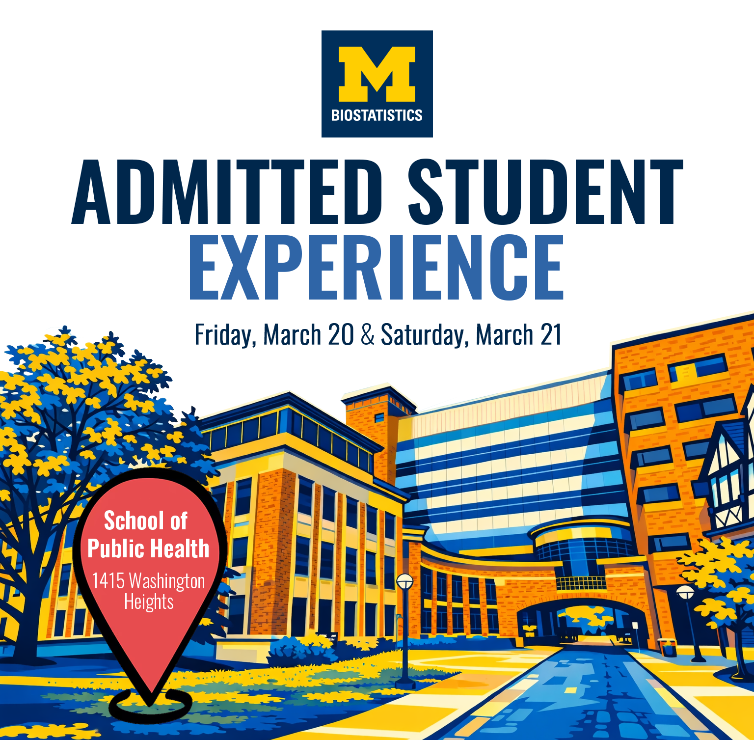2026 Michigan Biostatistics Admitted Student Experience