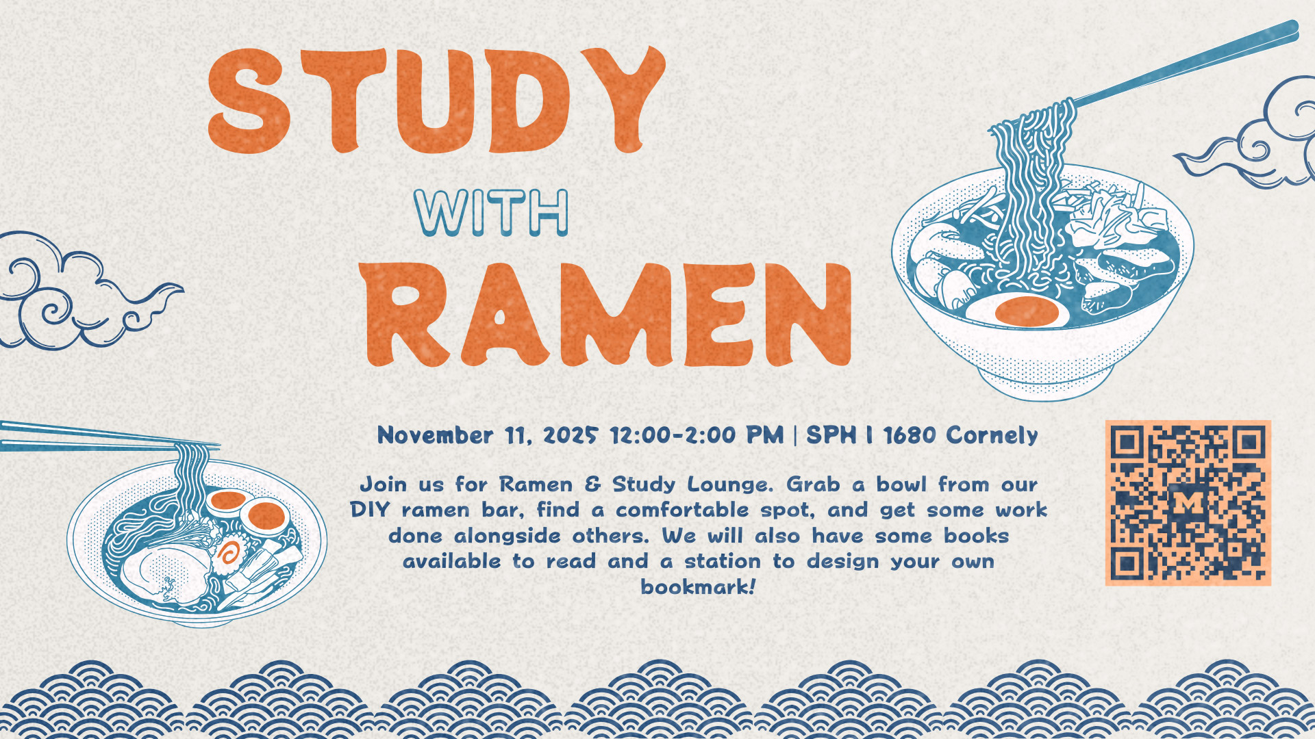 Event Flyer for International Student Community: Study Lounge with Ramen
