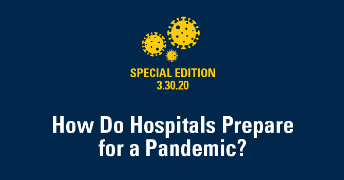 How Do Hospitals Prepare for a Pandemic?